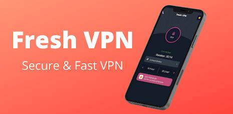 Fresh VPN- Secure & Fast VPN स्क्रीनशॉट 1