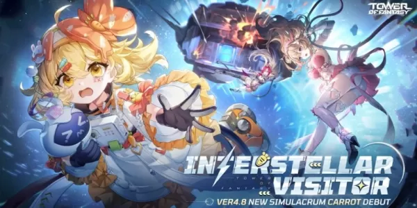 Interstellarer Besucher Update: Neue Simulacrum -Karotte im Tower of Fantasy