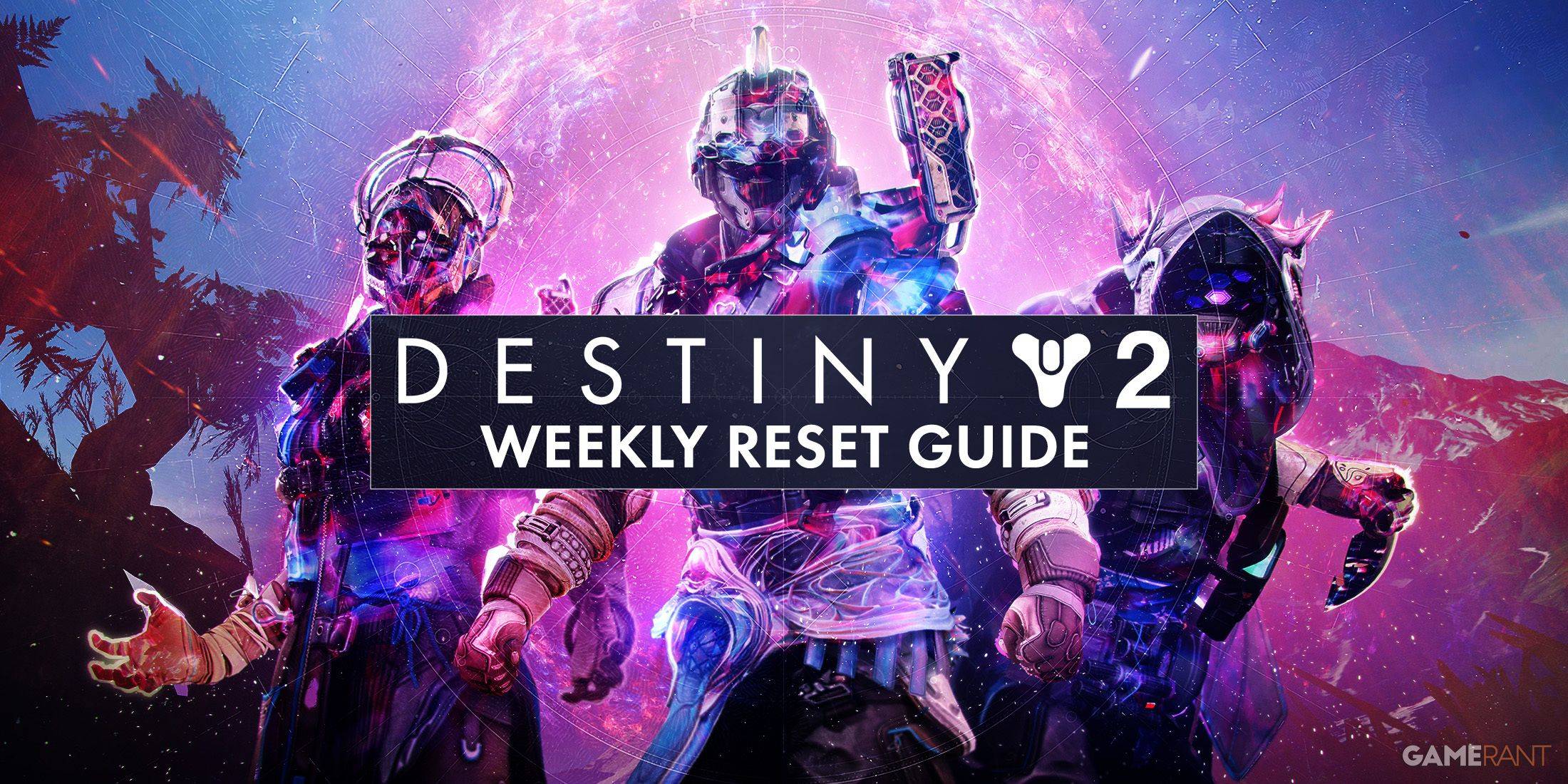 डेस्टिनी 2 वीकली Reset: नई रात, चुनौतियाँ और पुरस्कार