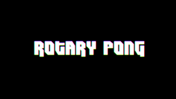 Rotary Pong スクリーンショット 1