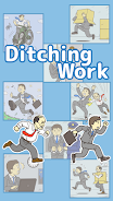 Ditching Work スクリーンショット 1