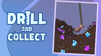 Drill and Collect - Idle Miner Captura de pantalla 4