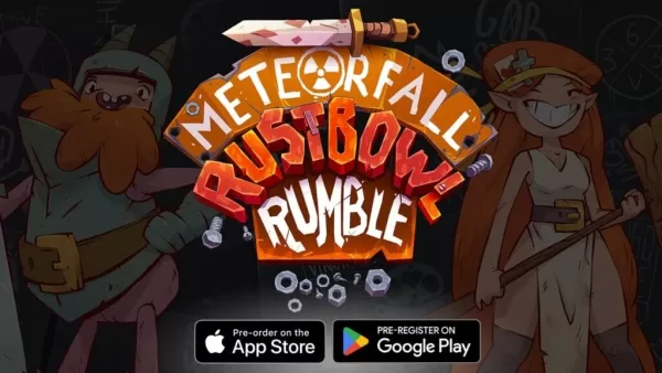 「Rustbowl Rumble：3番目のMeteorfallゲームがAndroidの事前登録にオープン」