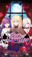 She’s My Vampire应用截图第1张