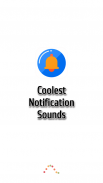 Coolest Notification Sounds Capture d'écran 2