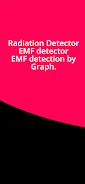 Radiation Detector – EMF meter Captura de tela 4