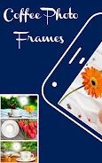 Coffee cup photo frames editor स्क्रीनशॉट 1