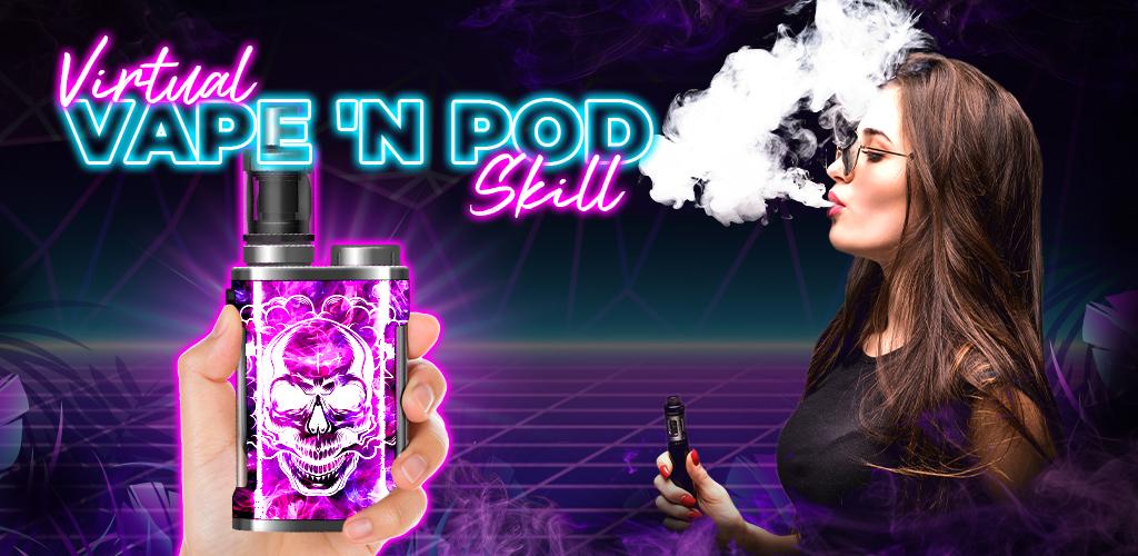 Virtual Vape'N Pod Skill應用截圖第1張