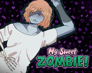 My Sweet Zombie!