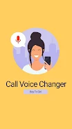 Call Voice Changer Boy to Girl Screenshot 1