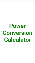 Power Conversion Calculator Screenshot 2