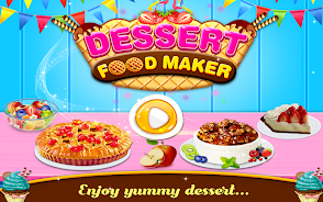 Dessert Sweet Food Maker Game Скриншот 1
