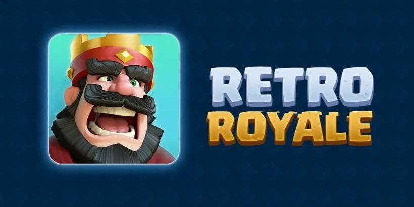 Retro Royale模式：Clash Royale重新審視了過去