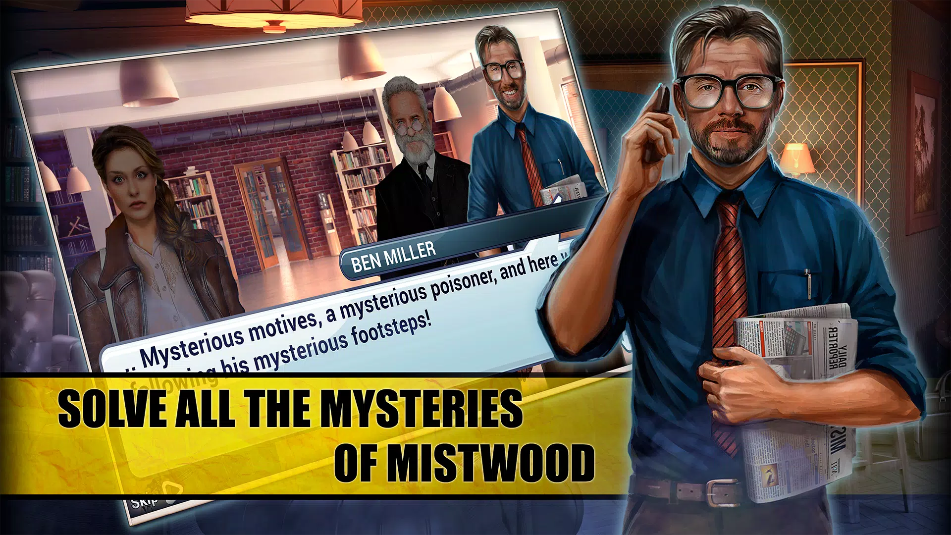 True Reporter. Hidden Mistwood应用截图第1张