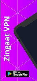 Zingaat VPN - Fast & Secure 스크린샷 1