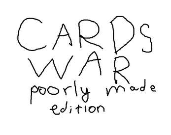 Cards war: poorly made edition スクリーンショット 1