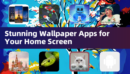 Stunning Wallpaper Apps for Your Home Screen