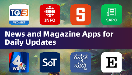 News and Magazine Apps for Daily Updates