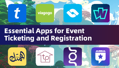 Essential Apps for Event Ticketing and Registration