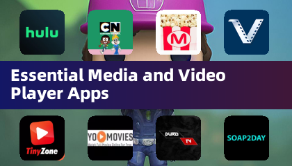 Aplicaciones esenciales de reproductor de medios y videos
