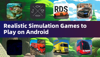 在Android上玩的现实模拟游戏
