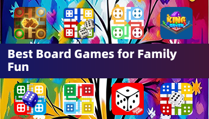 Meilleurs jeux de société pour des moments en famille