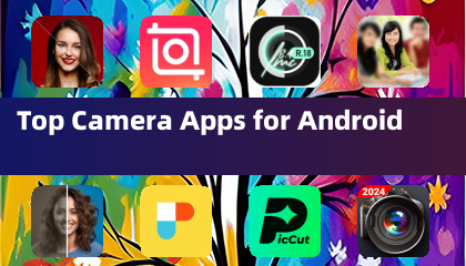 Meilleures applications photo pour Android
