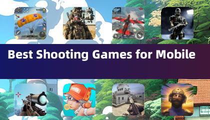 Best Shooting Games for Mobile