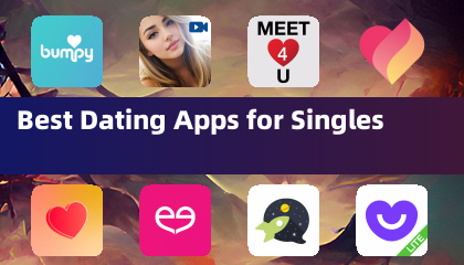 Best Dating Apps for Singles