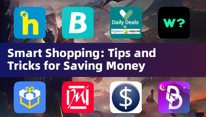 Smart Shopping: Tips and Tricks for Saving Money