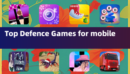 Top Defence Games for mobile