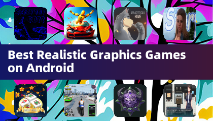 Best Realistic Graphics Games on Android