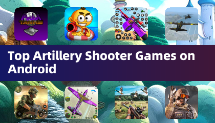 Top Artillery Shooter Games on Android