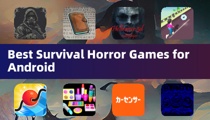 Best Survival Horror Games for Android