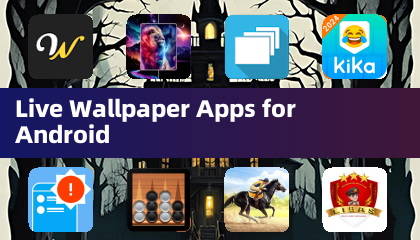 Applications de fond d'écran animé pour Android