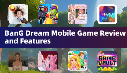 BanG Dream Mobile Game Review and Features