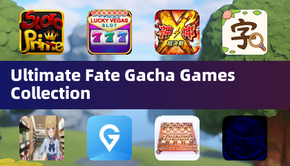 Ultimate Fate Gacha Games Collection